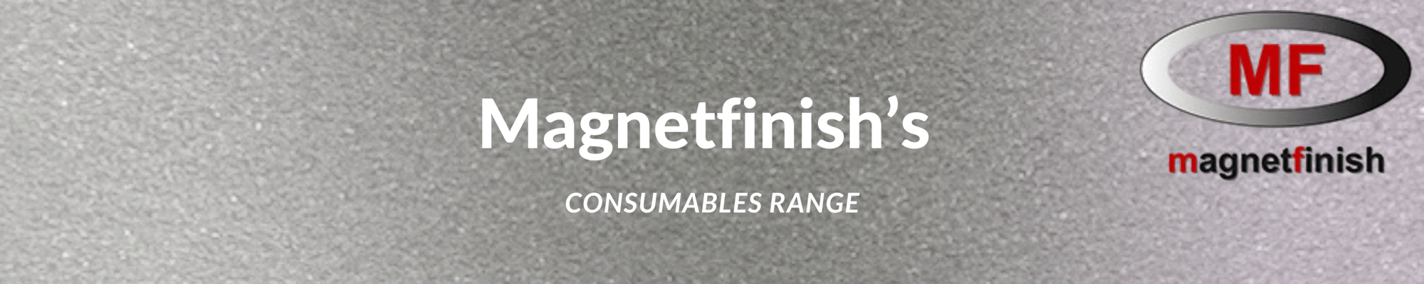 Magnetfinish Consumables 